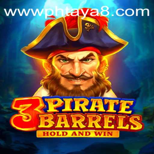 3PirateBarrels: Dive into the High Seas with PHTAYA