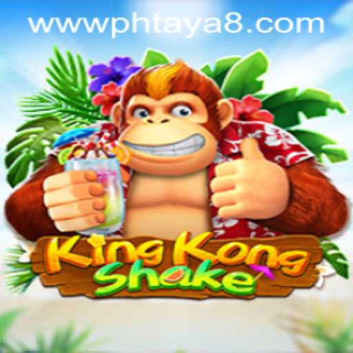 KingKongShake: The Exciting New Game Revolutionizing Play with PHTAYA